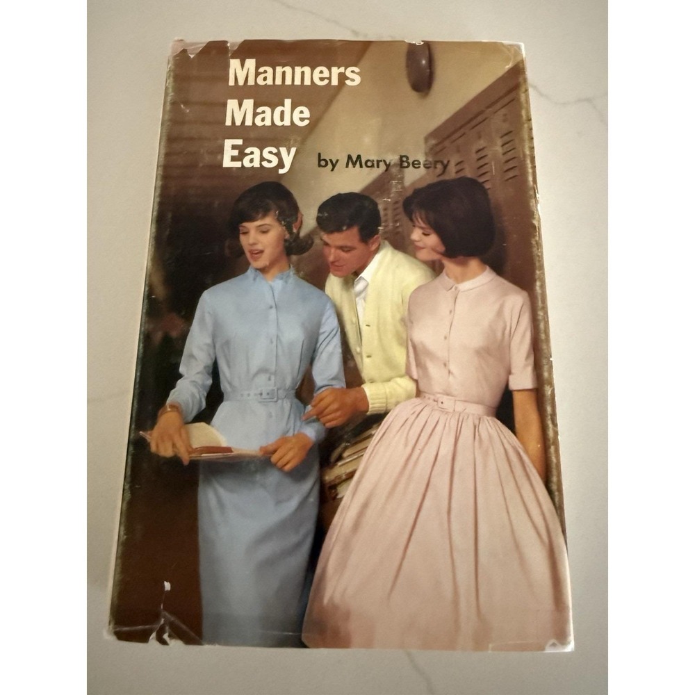 Manners Made Easy by Mary Beery Hardcover (1966) Third Edition